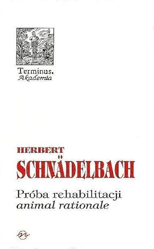Próba rehabilitacji animal rationale (TERMINUS)
