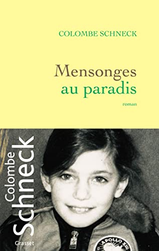 Mensonges au paradis: roman von Grasset