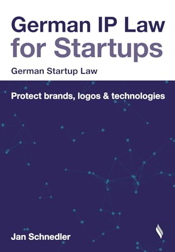 German IP Law for Startups: Protect brands, logos & technologies (German Startup Law)