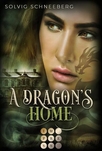 A Dragon's Home (The Dragon Chronicles 4): Fantasy-Liebesroman für Drachenfans
