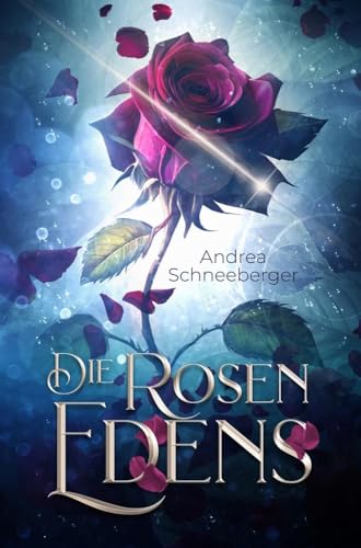 Die Rosen Edens