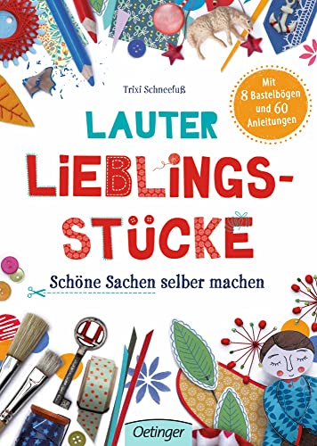 Lauter Lieblingsstücke