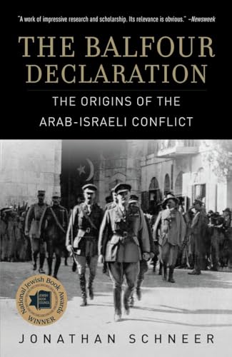 The Balfour Declaration: The Origins of the Arab-Israeli Conflict von Random House Trade Paperbacks