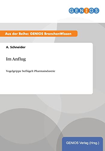 Im Anflug: Vogelgrippe beflügelt Pharmaindustrie