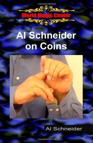Al Schneider on Coins von CreateSpace Independent Publishing Platform