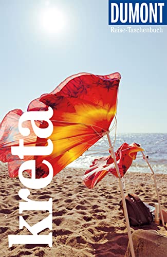 DuMont Reise-Taschenbuch Reiseführer Kreta: Reiseführer plus Reisekarte. Mit besonderen Autorentipps und vielen Touren. von DuMont Reiseverlag
