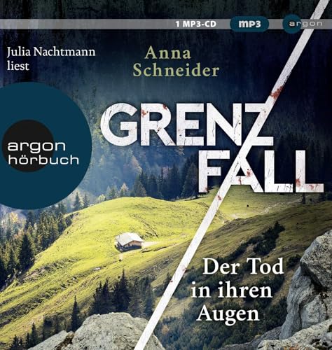 Grenzfall – Der Tod in ihren Augen: Kriminalroman