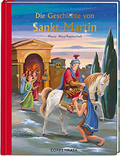 Die Geschichte von Sankt Martin (Bilder- und Vorlesebücher)