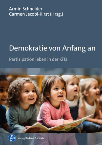 Demokratie von Anfang an: Partizipation leben in der KiTa