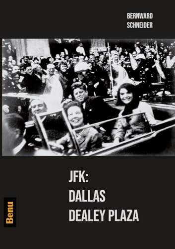 JFK: Dallas Dealey Plaza von tolino media