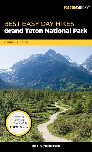 Best Easy Day Hikes Grand Teton National Park von Rowman & Littlefield Publishers
