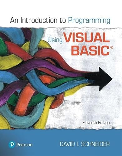 Introduction to Programming Using Visual Basic von Pearson
