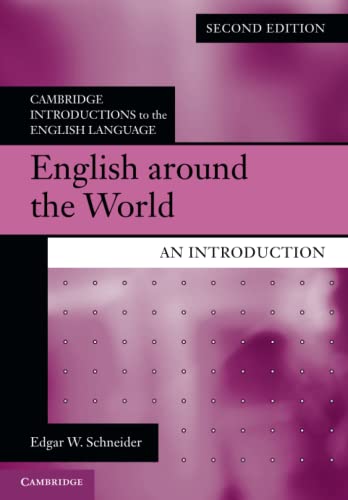 English around the World: An Introduction (Cambridge Introductions to the English Language) von Cambridge University Press