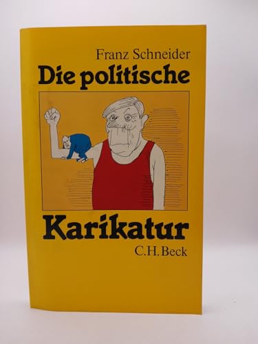 Die politische Karikatur von C.H. Beck Verlag