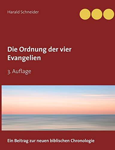 Die Ordnung der vier Evangelien Die Ordnung der vier Evangelien