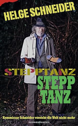 Stepptanz: Kommissar Schneider versteht die Welt nicht mehr
