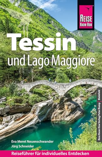 Reise Know-How Reiseführer Tessin und Lago Maggiore von Reise Know-How Rump GmbH