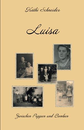 Luisa - Zwischen Puppen und Bomben von Herzsprung-Verlag