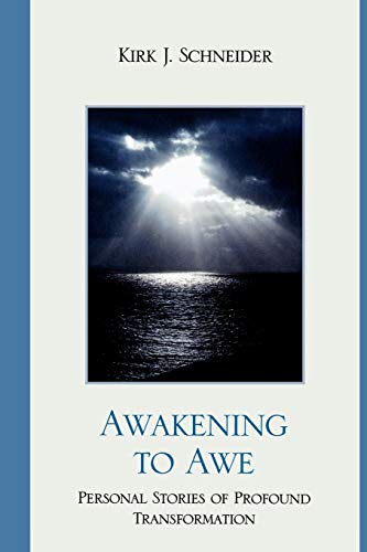 Awakening to Awe: Personal Stories of Profound Transformation von Jason Aronson