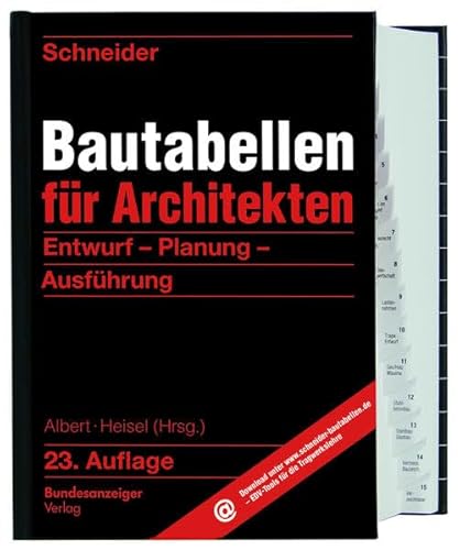Schneider - Bautabellen für Architekten: Entwurf - Planung - Ausführung: Entwurf - Planung - Ausführung. Download von EDV-Tools für die Tragwerslehre
