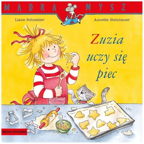Mądra Mysz. Zuzia uczy się piec von Media Rodzina