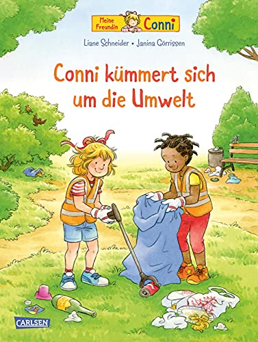 Conni-Bilderbücher: Conni kümmert sich um die Umwelt: Bilderbuch ab 3 Jahren über Müll, Umweltverschmutzung, Klimawandel und Nachhaltigkeit - inklusive Conni-Poster