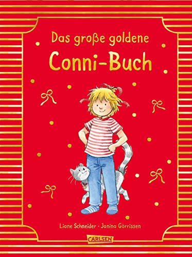 Conni-Bilderbuch-Sammelband: Meine Freundin Conni: Das große goldene Conni-Buch: Die 8 beliebtesten Abenteuer in einem Band zum gemeinsamen Lesen und Entdecken - hochwertig ausgestattet mit Goldfolie von Carlsen Verlag GmbH