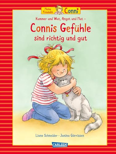 Conni-Bilderbuch-Sammelband: Meine Freundin Conni: Kummer und Wut, Angst und Mut – Connis Gefühle sind richtig und gut: Vorlesegeschichten über große Emotionen ab 3 Jahren von Carlsen