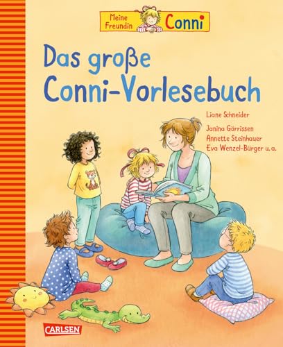 Das große Conni-Vorlesebuch: Die schönsten Conni-Geschichten für Kinder ab 3 Jahren (ELTERN-Vorlesebücher) Das große Conni-Vorlesebuch: Die schönsten Conni-Geschichten für Kinder ab 3 Jahren (ELTERN-Vorlesebücher)