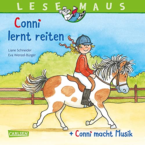 LESEMAUS 206: "Conni lernt reiten" + "Conni macht Musik" Conni Doppelband: 2 Geschichten in 1 Band (206)