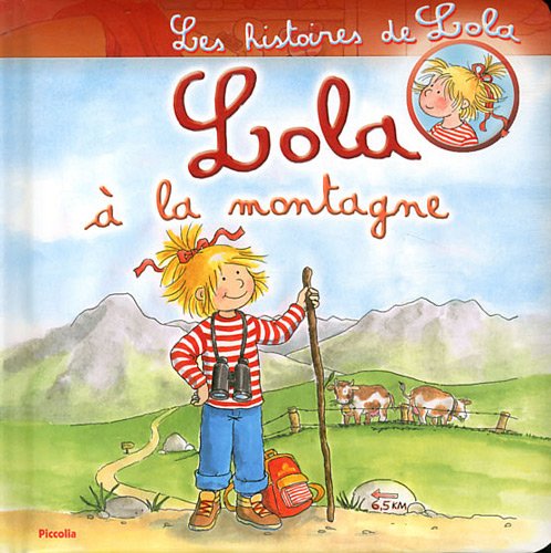Lola à la montagne Lola à la montagne