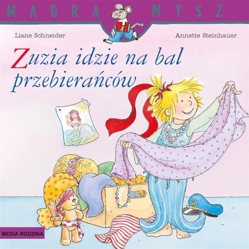 Mądra Mysz Zuzia idzie na bal przebierańców von Media Rodzina