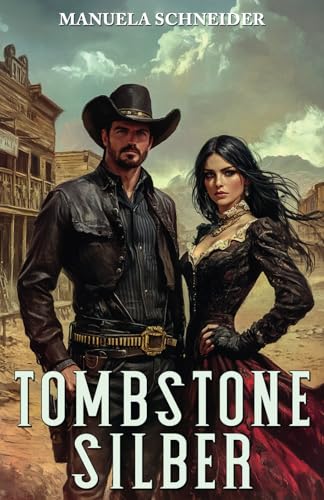 Tombstone Silber: Historisches Western-Drama von EK-2 Militär