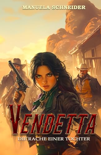 Vendetta: Die Rache einer Tochter von EK-2 Publishing