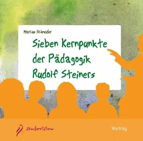 Sieben Kernpunkte der Pädagogik Rudolf Steiners: Vortrag im Scala Basel am 21. Oktober 2015