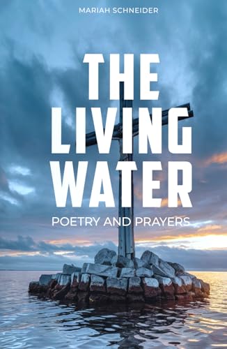 The Living Water von Independently published