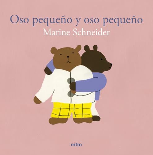 Oso pequeño y oso pequeño (Infantil) von mtm Editores SL