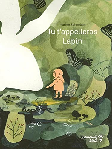 Tu t'appelleras Lapin von VERSANT SUD J