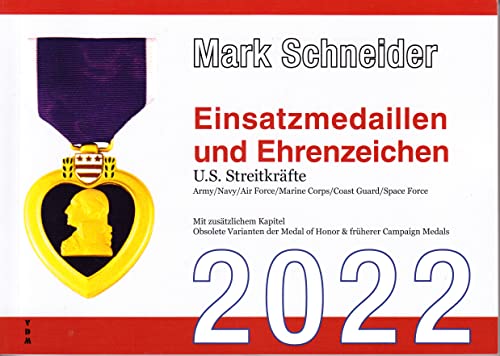 Einsatzmedaillen und Ehrenzeichen: U.S. Streitkräfte