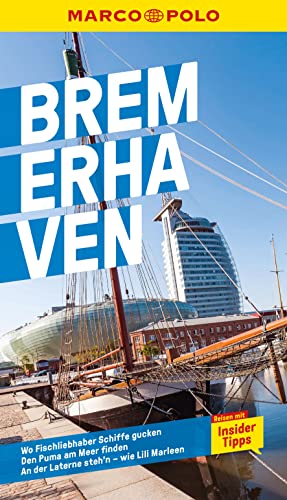MARCO POLO Reiseführer Bremerhaven von Mairdumont