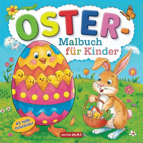 OSTER - Malbuch für Kinder: 45 tolle Osterbilder