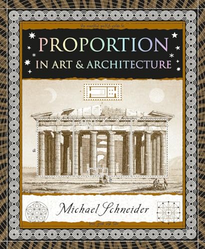 Proportion: In Art & Architecture (Wooden Books)