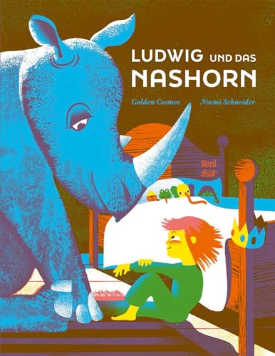 Ludwig und das Nashorn: Eine philosophische Gute-Nacht-Geschichte von NordSüd Verlag AG