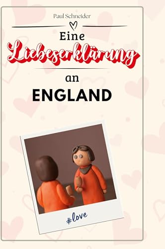 Eine Liebeserklärung an England von FlipFlop