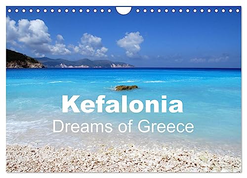 Kefalonia - Dreams of Greece (Wall Calendar 2025 DIN A4 landscape), CALVENDO 12 Month Wall Calendar: Beautiful Island Views