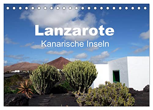 Lanzarote - Kanarische Inseln (Tischkalender 2025 DIN A5 quer), CALVENDO Monatskalender von CALVENDO