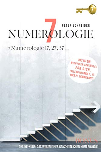 Numerologie 7: + Numerologie 17, 27, 37 ...