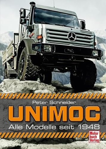 Unimog: Alle Modelle seit 1948 Unimog: Alle Modelle seit 1948