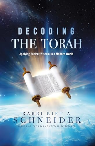 Decoding the Torah: Applying Ancient Wisdom in a Modern World von Charisma House