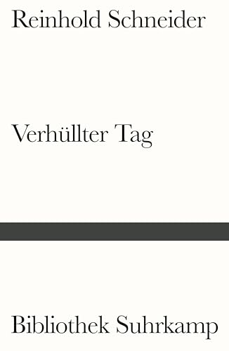 Verhüllter Tag (Bibliothek Suhrkamp) von Suhrkamp Verlag AG